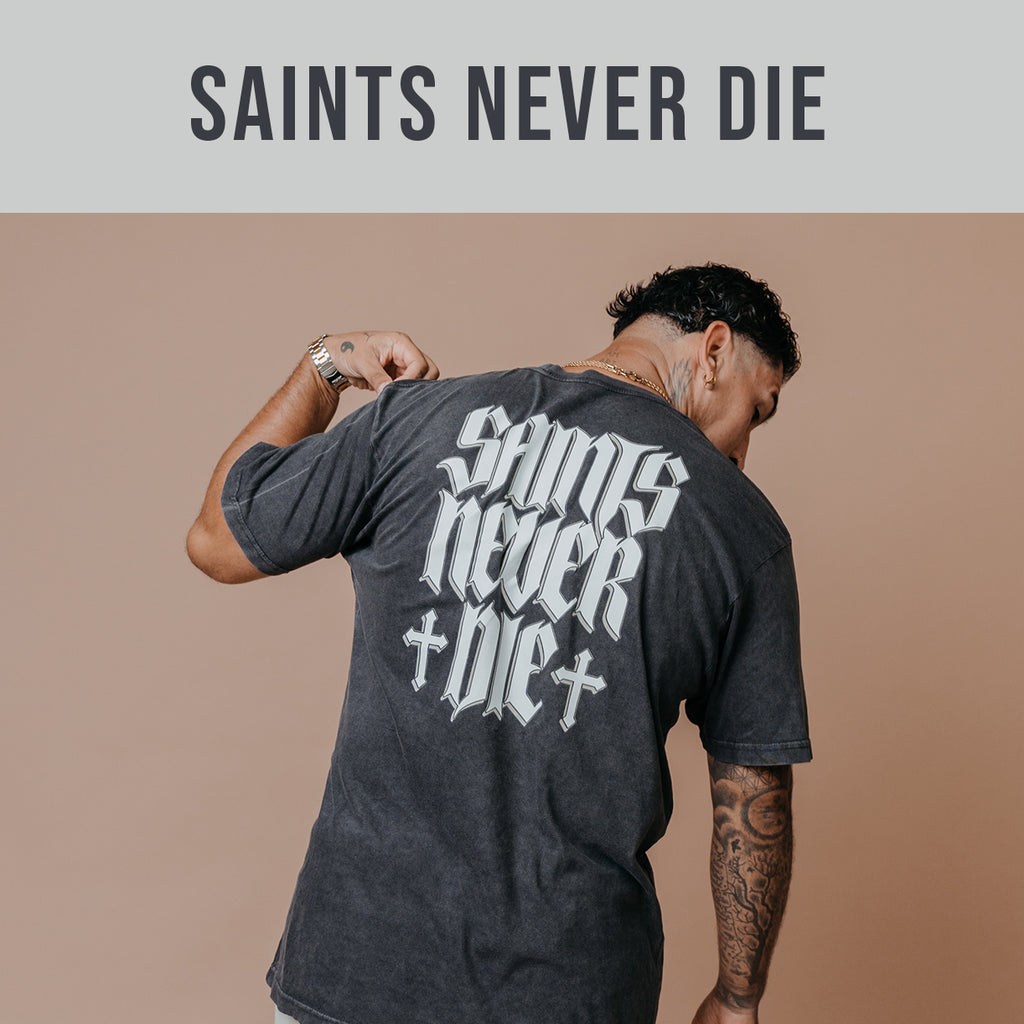 Saints Never Die: The Eternal Hope in Christ