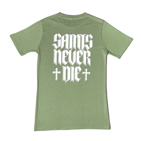Saints Never Die